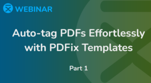 Auto-tag PDFs Effortlessly with PDFix Templates PART 1